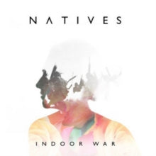 Natives: Indoor War - CD