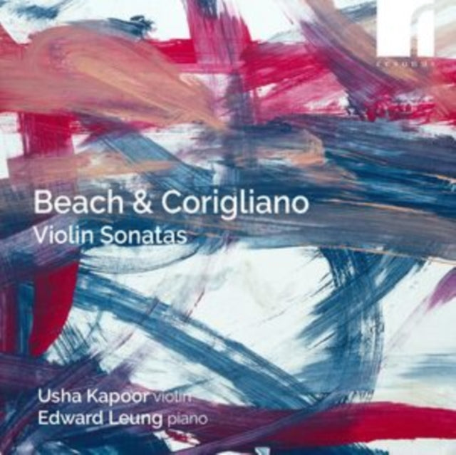 Usha Kapoor / Edward Leung: Amy Beach & John Corigliano: Violin Sonatas - CD