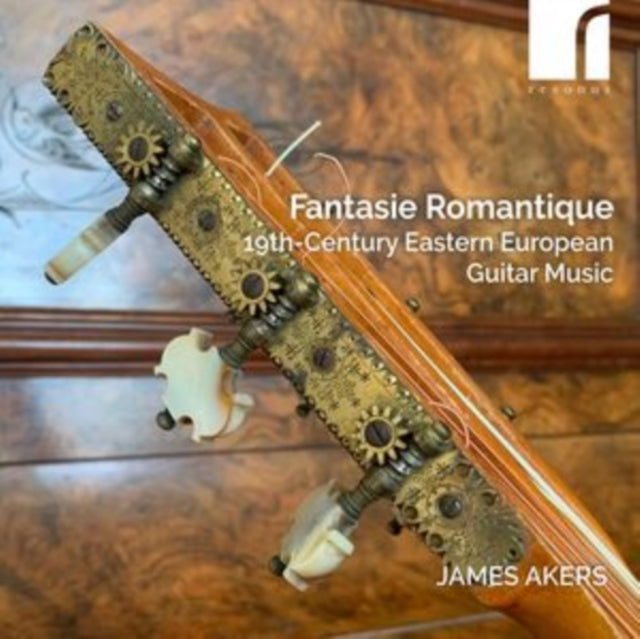 James Akers (guitar): Fantasie Romantique: 19Th-Century Eastern European Guitar Music - CD