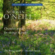 Norman Oneill: Chamber Works For Strings And Piano - CD