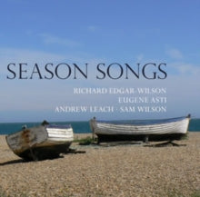 Britten / John Parry / Ben Parry / Andrew Leach: Season Songs - Richard Edgar-Wilson - CD