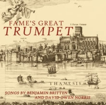 David Owen Norris / Benjamin Britten: Fames Great Trumpet - Songs - Mark Wilde / Joseph Spooner - CD