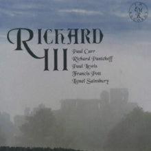Carr / Pantcheff / Pott / Lewis / Sainsbury: Richard III - Music & Dialogue - CD