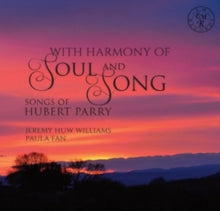 Huw Williams / Paula Fan: With Harmony Of Soul & Song - CD