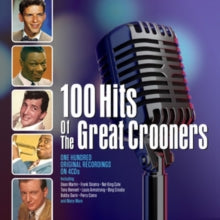 Various Artists: 100 Hits Of The Great Crooners - CD