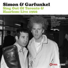 Simon & Garfunkel: Sing Out Of Toronto & Haarlem: Live 1966 - Vinyl