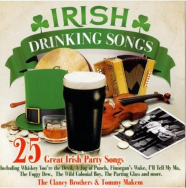 The Clancy Brothers and Tommy Makem: Irish Drinking Songs - CD