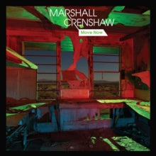 Marshall Crenshaw: Move Now - Vinyl