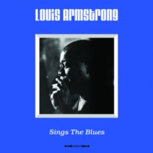 Louis Armstrong: Sings The Blues - Vinyl