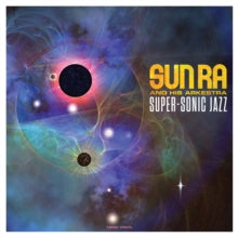 Sun Ra and His Arkestra: Super-Sonic Jazz - Vinyl
