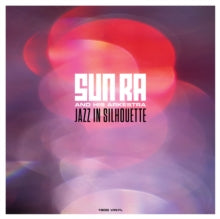 Sun Ra and His Arkestra: Jazz In Silhouette - Vinyl