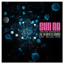 Sun Ra and His Arkestra: Futuristic Sounds Of - Vinyl
