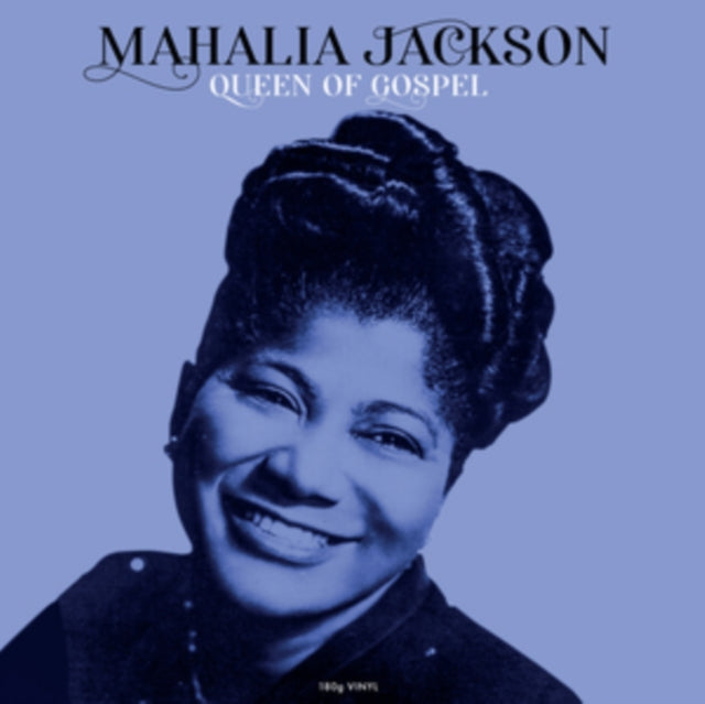 Mahalia Jackson: Queen Of Gospel - Vinyl
