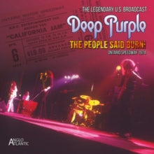 Deep Purple: The People Said Burn!- California Jam 74 - CD