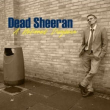 Dead Sheeran: National Disgrace - Vinyl
