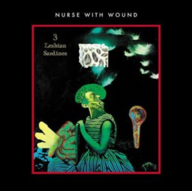 Nurse With Wound: 3 Lesbian Sardines - Vinyl