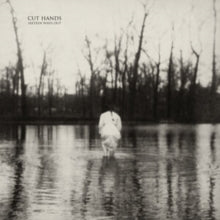 Cut Hands: Sixteen Ways Out - Vinyl