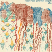 Tapan meets Generation Taragalte: Atlas EP - Vinyl