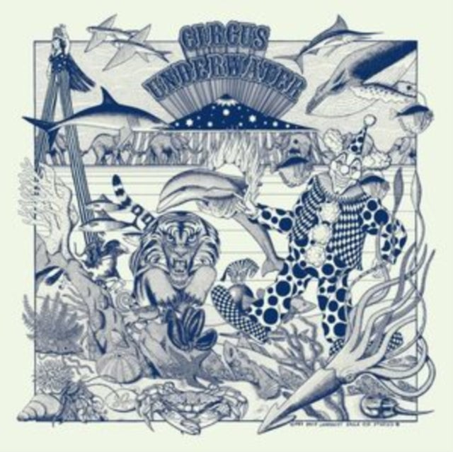 Circus Underwater: Circus Underwater (Deluxe Edition) - Vinyl