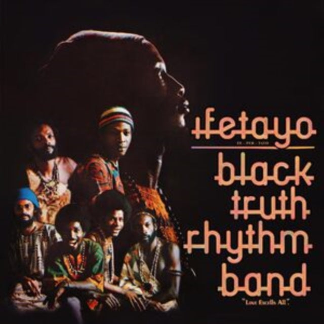 Black Truth Rhythm Band: Ifetayo (Love Excels All) (Remastered Edition) - Vinyl