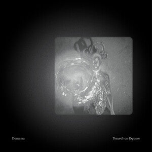 Dumama: Towards An Expanse - Vinyl