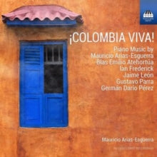Arias-esguerra: !Colombia Viva! - Piano Music - CD