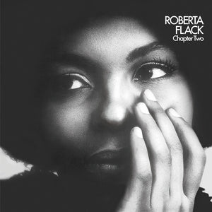 Roberta Flack: Chapter Two - Vinyl