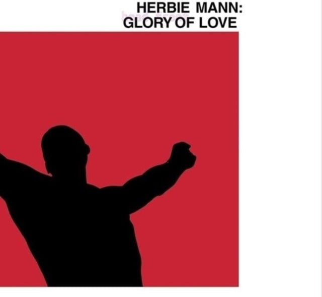 Herbie Mann: Glory Of Love - Vinyl