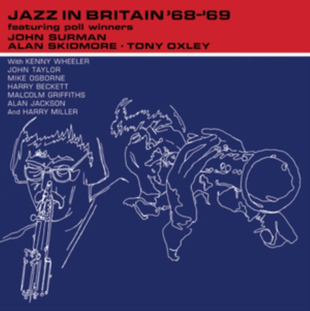 John Surman/Alan Skidmore/Tony Oxley: Jazz In Britain 68 69 - Vinyl
