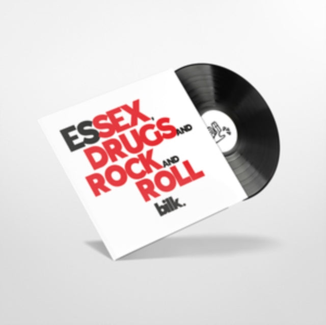 Bilk: Essex. Drugs And Rock And Roll - Vinyl
