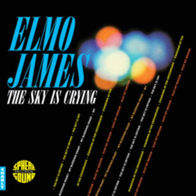 Elmore James: The Sky Is Crying (Remastered Edition) (Replica Edition) - Vinyl
