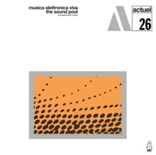 Musica Elettronica Viva: The Sound Pool - Vinyl