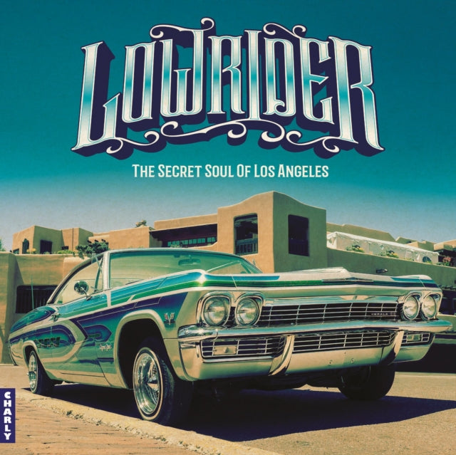 Various Artists: Lowrider - Secret Soul Of Los Angeles (Expanded CD Edition) - CD