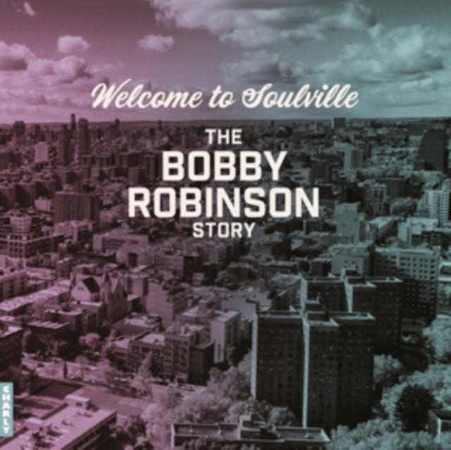 Various Artists: Welcome To Soulville (The Bobby Robinson Story) - Vinyl