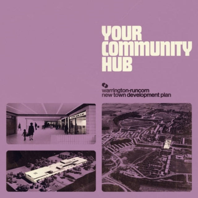 Warrington-Runcorn New Town Development Plan: Your Community Hub (Coloured Vinyl) - Vinyl