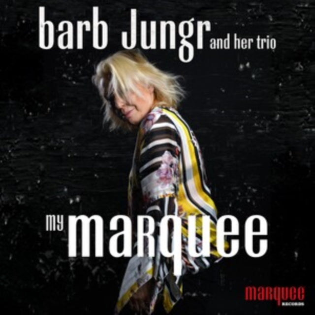 Barb Jungr: My Marquee - CD