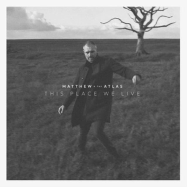 Matthew and the Atlas: This Place We Live - CD