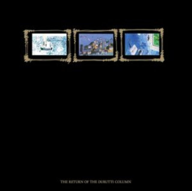 The Durutti Column: The Return Of The Durutti Column - Vinyl