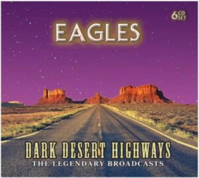 Eagles: Dark Desert Highways - CD