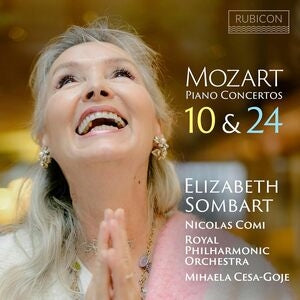 Royal Philharmonic Orchestra / Mihaela Cesa-goje / Elizabeth Sombart / Nicolas Comi: Mozart: Piano Concertos 10 & 24 - CD