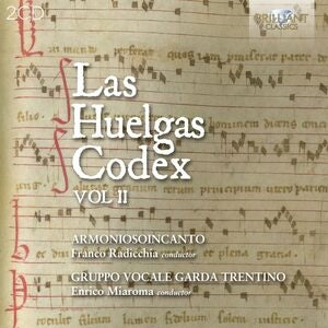 Armoniosoincanto/franco Radicchia/gruppo Vocale Garda Trentino/enrico Miaroma: Las Huelgas Codex / Volume II - CD