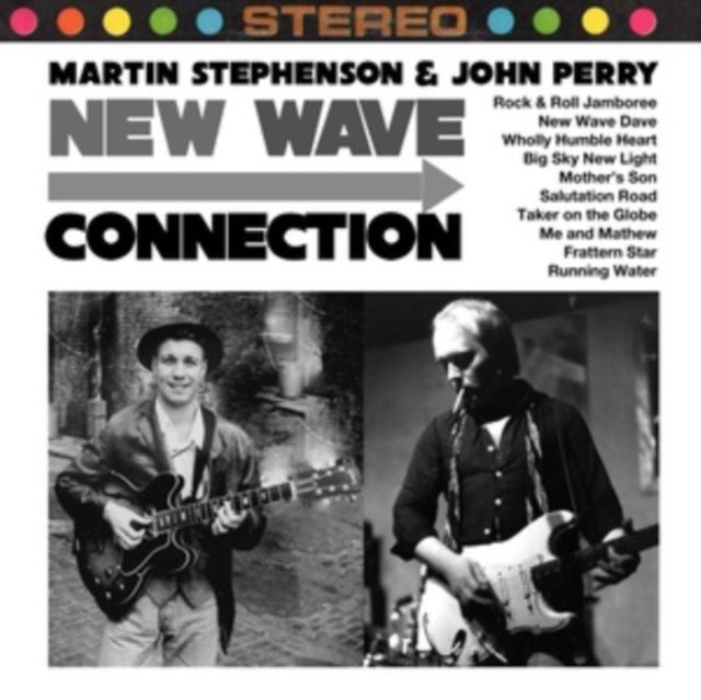 Martin Stephenson & John Perry: New Wave Connection - CD