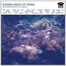 The Sudden Death of Stars: All Unrevealed Parts Of The Unknown - CD