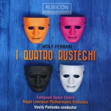 Royal Liverpool Philharmonic Orchestra / European Opera Centre: I Quattro Rusteghi - CD