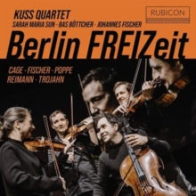 Kuss Quartet / Sarah Maria Sun / Bas Bottcher / Johannes Julius Fischer: Berlin Freizeit - CD