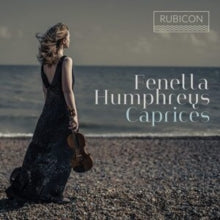 Fenella Humphreys: Caprices - CD