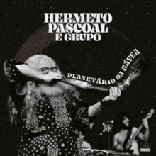 Hermeto Pascoal & Grupo: Planetario Da Gavea - CD
