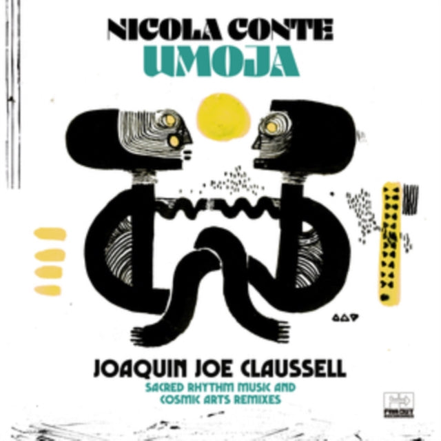 Nicola Conte: Umoja (Joaquin Joe Claussell Sacred Rhythm Music & Cosmic Arts Remixes) - Vinyl