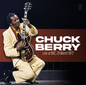 Chuck Berry: Live At BBC / 29 March 1972 - Vinyl