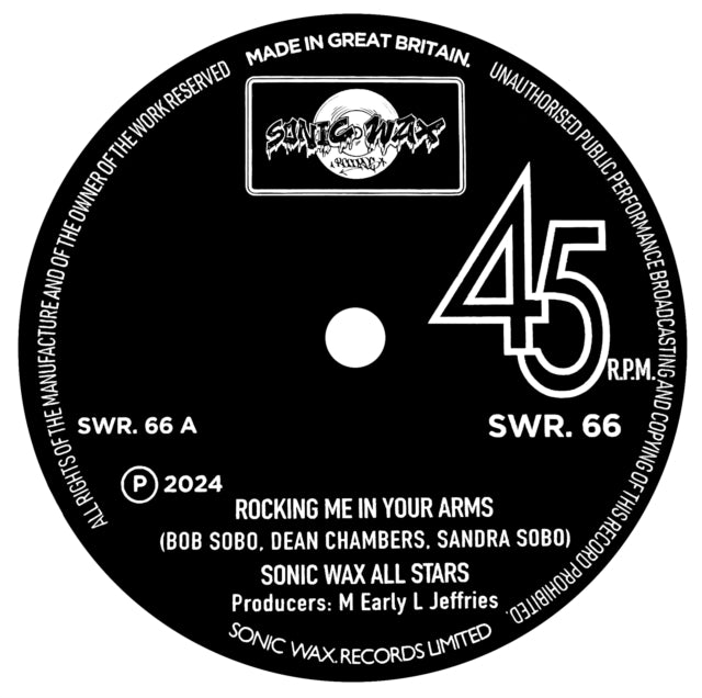 Sonic Wax All Stars: Rocking Me In Your Arms - Vinyl